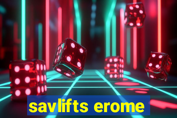 savlifts erome